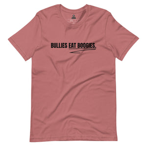 Unisex Bullies Eat Boogies Tee - B