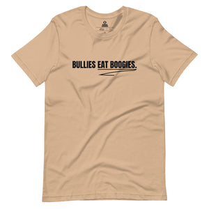 Unisex Bullies Eat Boogies Tee - B
