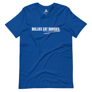Unisex Bullies Eat Boogies Tee